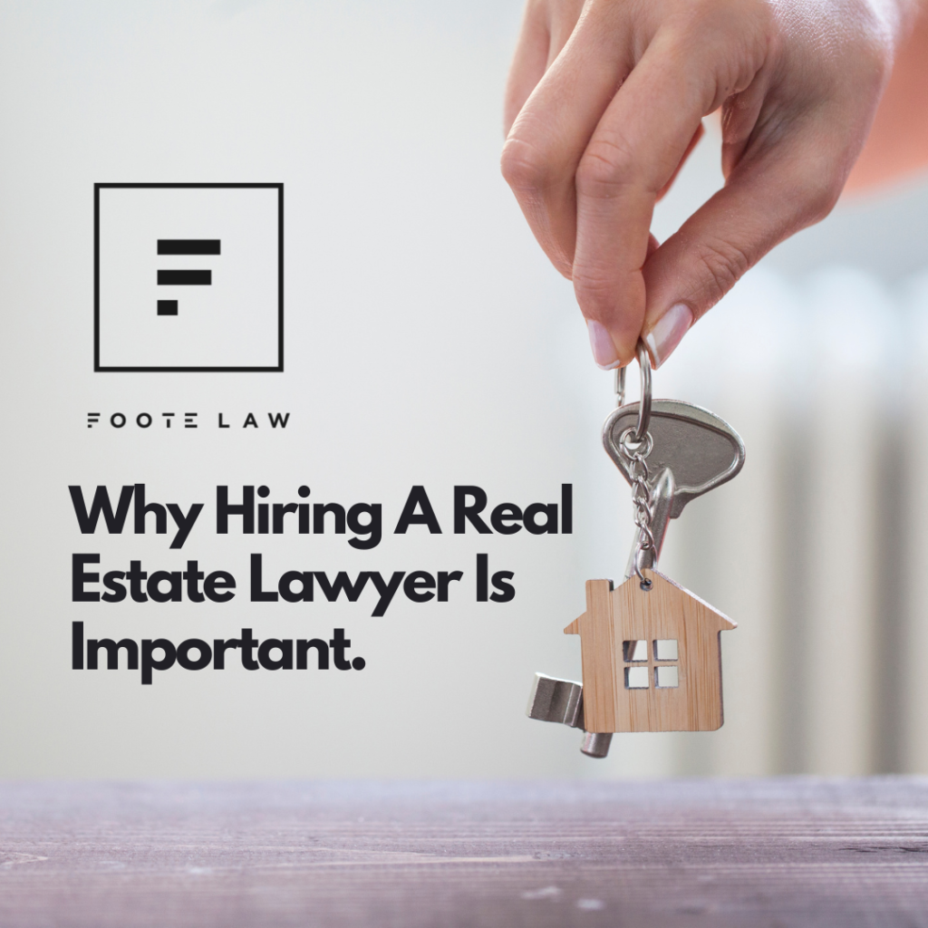 Why Hiring A Real Estate Lawyer Is Important